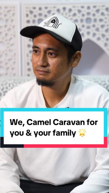 We, Camel Caravan for you & your family 🌟